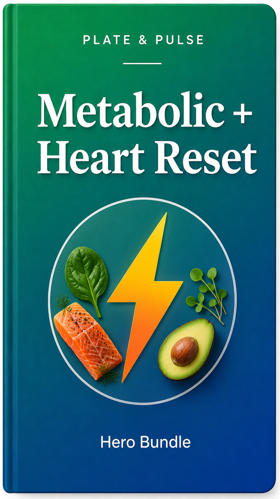 The Metabolic + Heart Reset (hero bundle)